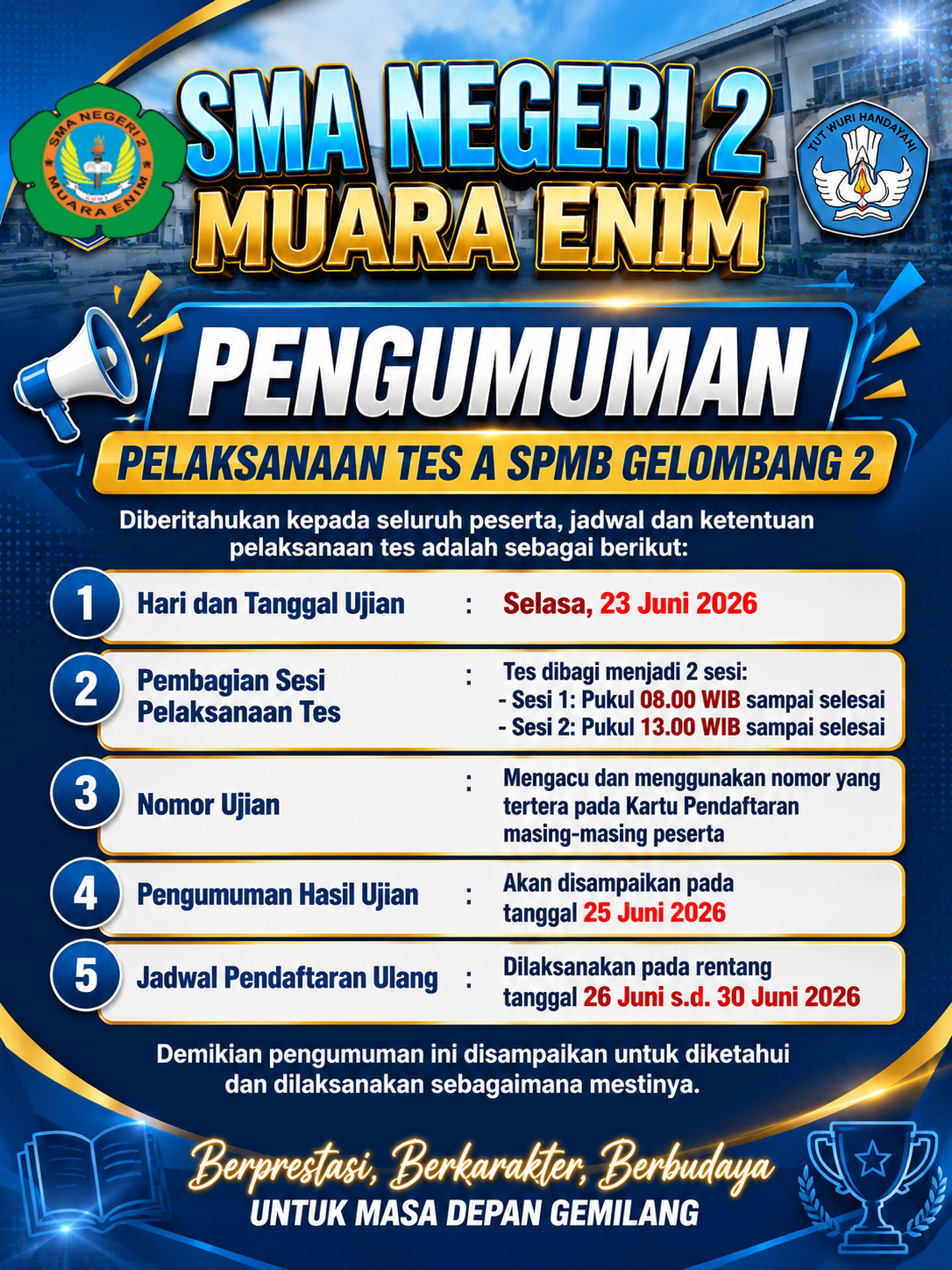 PENGUMUMAN   PELAKSANAAN TES A SPMB GELOMBANG 2