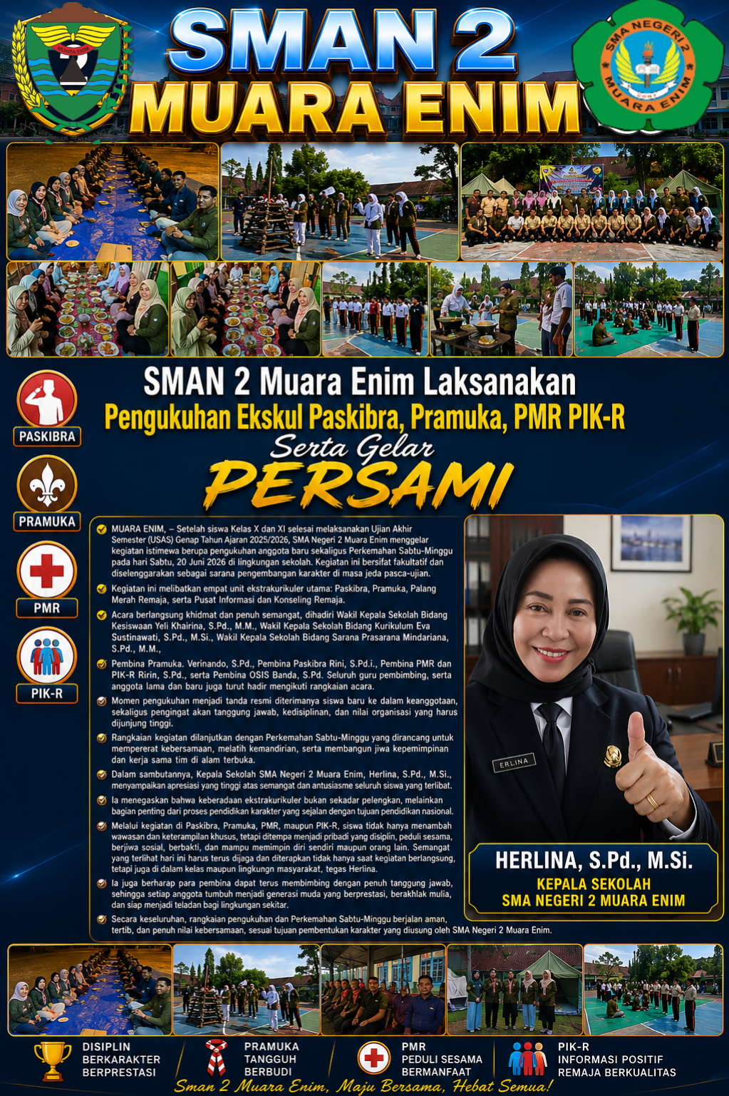 SMAN 2 Muara Enim Laksanakan Pengukuhan Ekskul Paskibra, Pramuka, PMR PIK-R Serta Gelar Persami