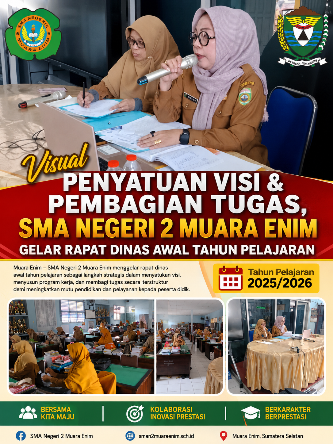 Penyatuan Visi & Pembagian Tugas, SMA Negeri 2 Muara Enim Gelar Rapat Dinas Awal Tahun Pelajaran  